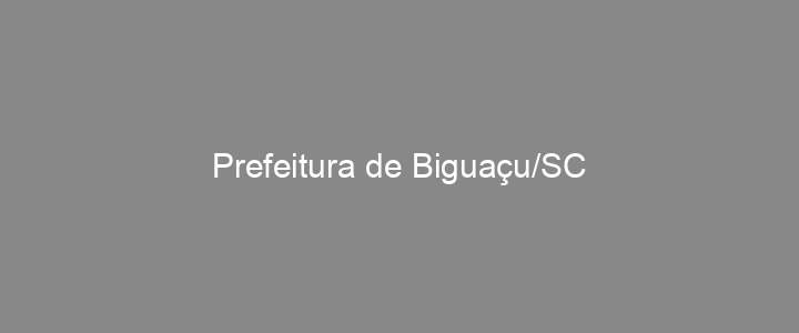 Provas Anteriores Prefeitura de Biguaçu/SC